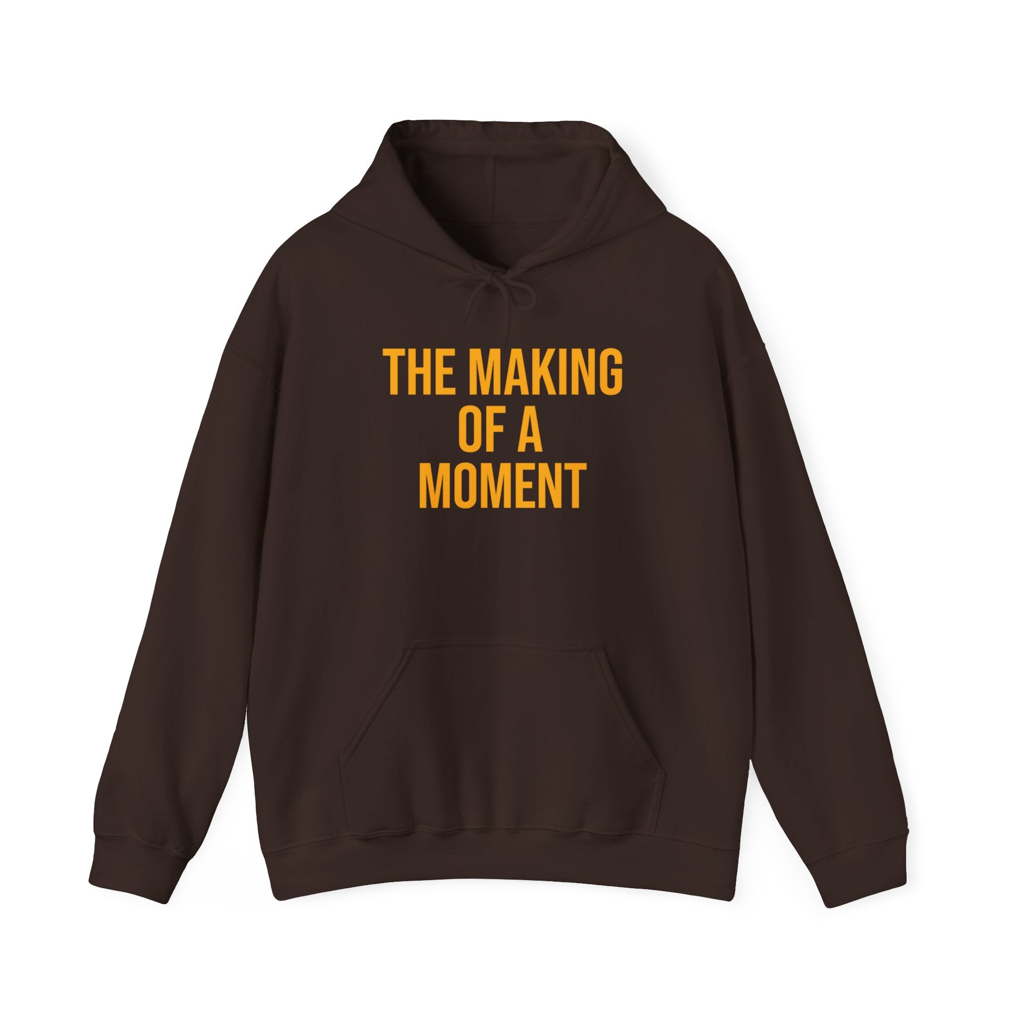 The Making of a Moment™ Unisex Heavy Blend Hoodie – Multiple Color Options