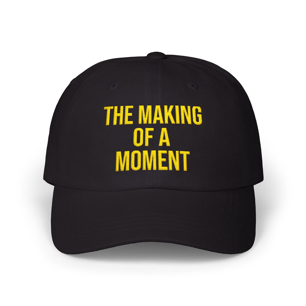 The Making of a Moment™ Classic Dad Hat – Adjustable Strapback