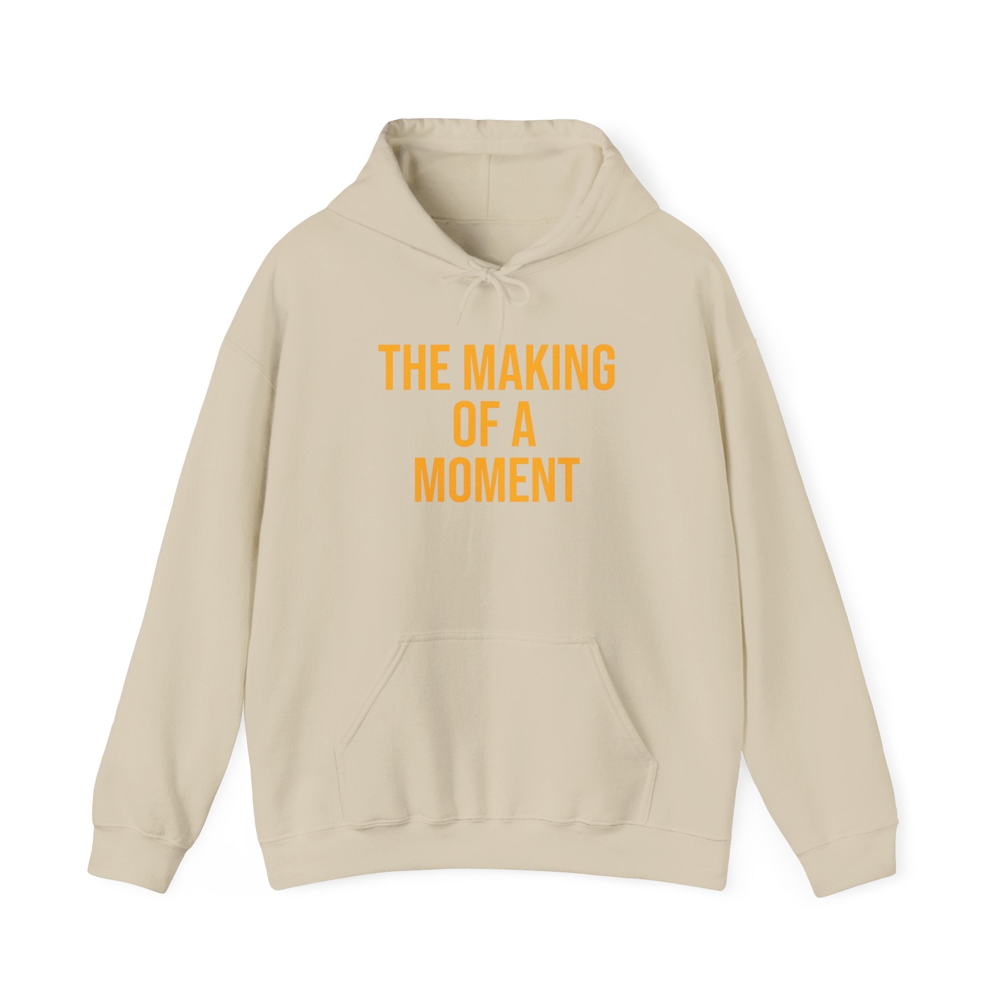 The Making of a Moment™ Unisex Heavy Blend Hoodie – Multiple Color Options