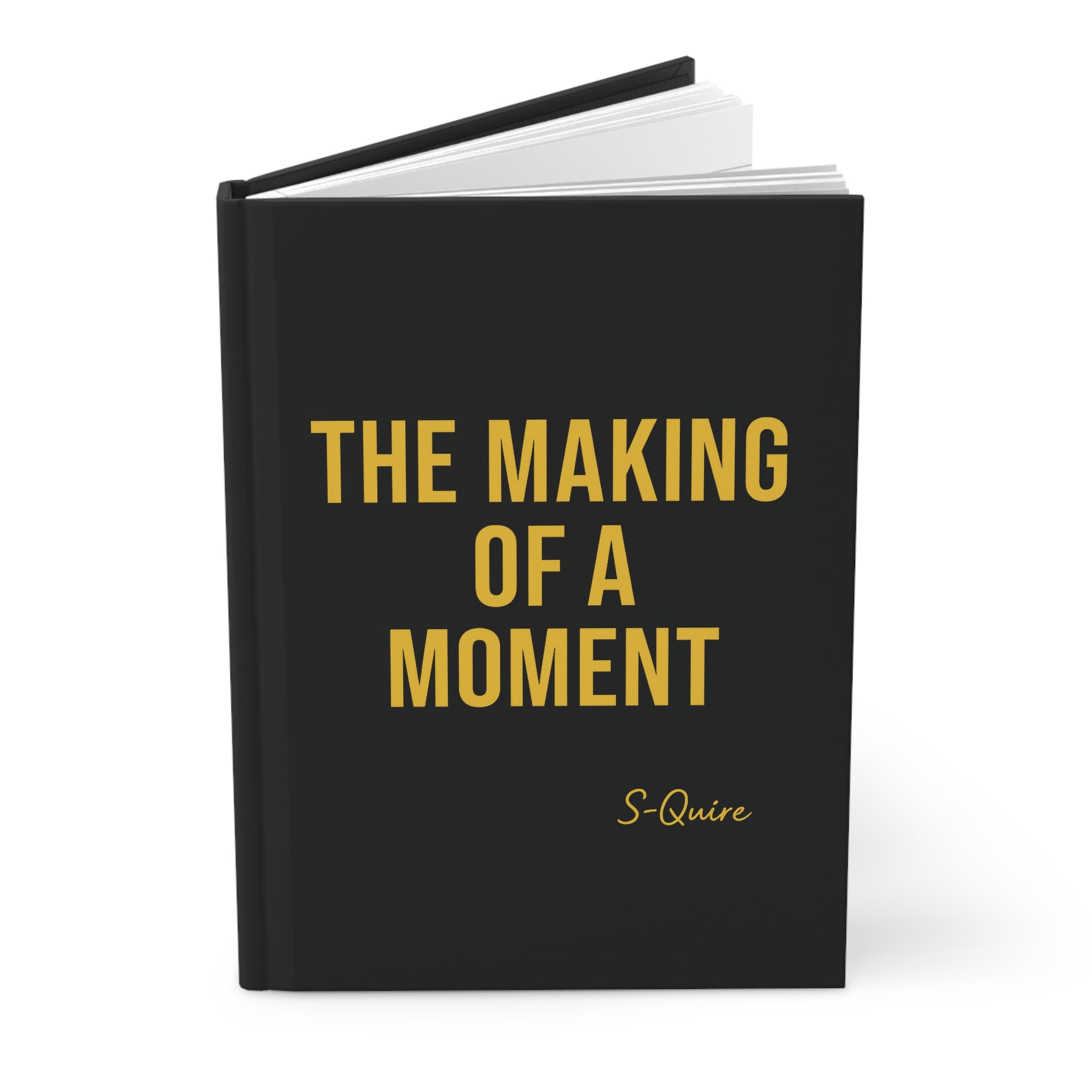 The Making of a Moment™ Hardcover Journal – Capture Your Story